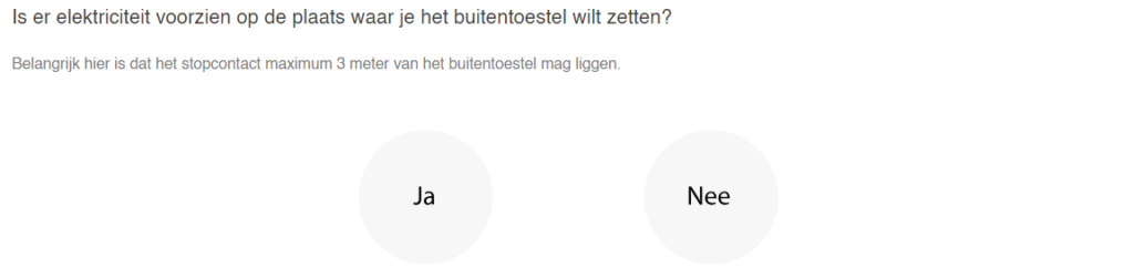 Stelt de vraag of er elektriciteit is voor de airco aan te sluiten.